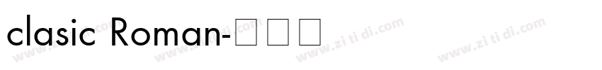 clasic Roman字体转换